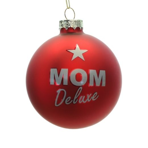 Julekugle - Mom Deluxe - Ø 8 cm
